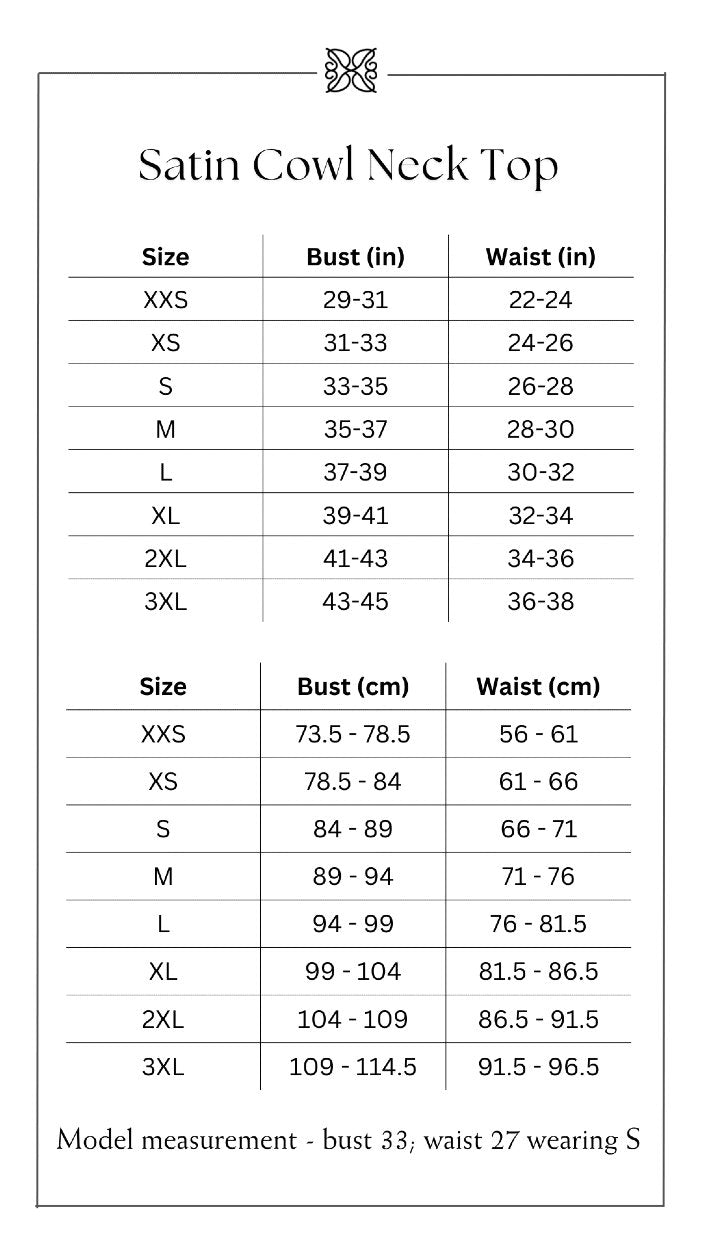 Satin cowl neck top size chart with bust and waist measurements.